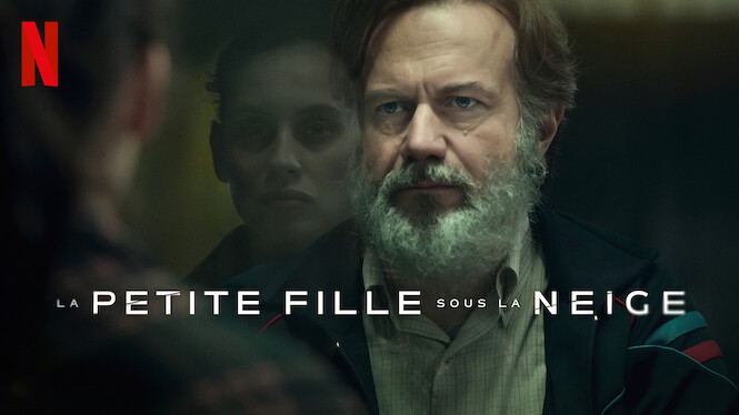 La Petite Fille sous la neige (2023) - Netflix | Flixable